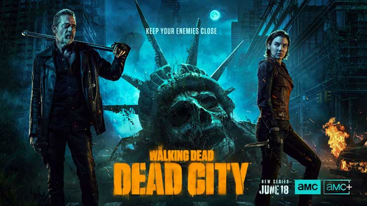 ดูซีรีย์ The Walking Dead: Dead City (2023) ซับไทย